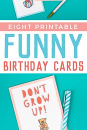 Images of birthday cards and advertisement from HEYLETSMAKESTUFF.COM for eight printable funny birthday cards