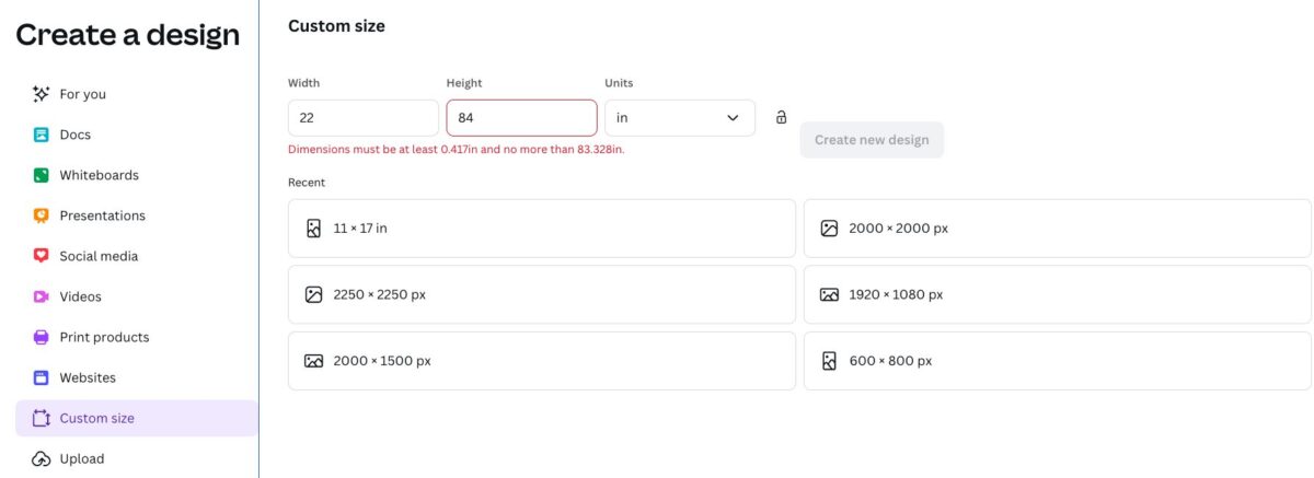 Screenshot: showing create a design screen with 84" in height being too tall