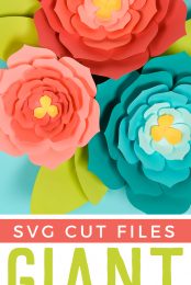 A close up of three paper flowers with advertising for SVG cut files for giant paper flowers from HEYLETSMAKESTUFF.COM