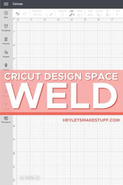 DS Canvas with "Weld in Cricut Design Space" in white text on pink box.