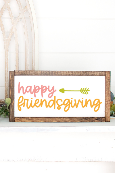 Wooden framed picture that says Happy Friendsgiving